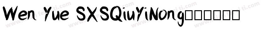 Wen Yue SXSQiuYiNong字体转换